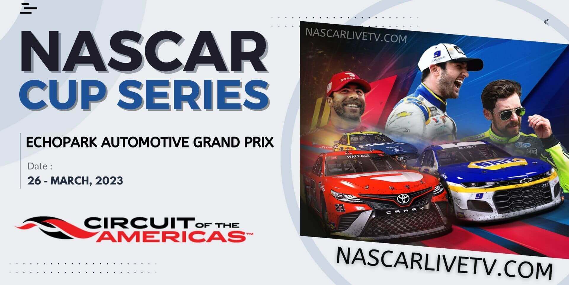 NASCAR Cup Series at COTA Live Stream 2024 EchoPark Automotive Grand Prix